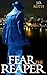 Fear the Reaper by J.D. Roth