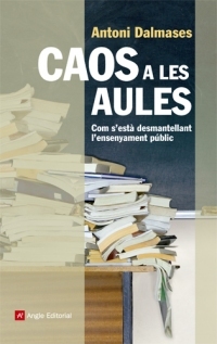 Caos a les aules (Paperback)