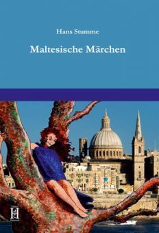 Maltesische Märchen: Sowie Gedichte Und Rätsel