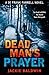 Dead Man's Prayer (DI Frank Farrell, #1)