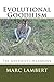 Evolutional Goodhism: The G...