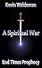 A Spiritual War