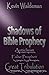 Shadows of Bible Prophecy