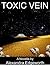 Toxic Vein