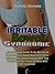 Irritable Bowel Syndrome: The Complete Guide To Be IBS Free At Last And Avoid Bowel Movement Pains, Inflammatory Bowel Disease With Tips On IBS Diet Plus Foods To Avoid With IBS Condition!