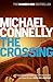 The Crossing (Harry Bosch, #18; Harry Bosch Universe, #28)