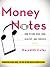 Money Notes: How to Sing High, Loud, Healthy, and Forever