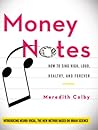 Money Notes: How to Sing High, Loud, Healthy, and Forever