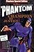 Phantom Series: Champion of Justice 6 In One