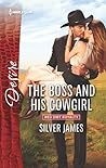 The Boss and His Cowgirl by Silver James