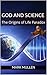 God and Science: The Origins of Life Paradox