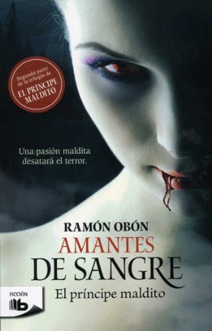 Amantes de sangre (Spanish Edition)