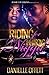 Riding For The Wrong Nigga by Danielle Offett