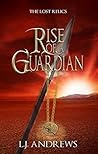Rise of a Guardian by L.J. Andrews