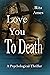 Love You To Death