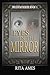 Eyes In The Mirror