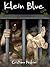 Klein Blue (Italian Edition)