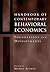 Handbook of Contemporary Behavioral Economics: Foundations and Developments