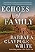 Echoes of Family