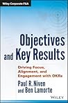 Objectives and Key Results by Paul R. Niven