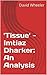 'Tissue' - Imtiaz Dharker: An Analysis