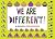 We Are Different