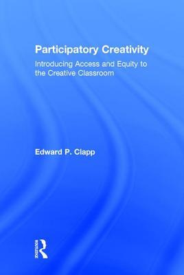 Participatory Creativity (Hardcover)