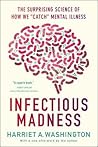 Infectious Madness