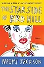 The Star Side of Bird Hill by Naomi Jackson