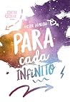 Para cada infinito by Victor Almeida Para cada infinito by Victor Almeida