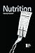 Nutrition (Opposing Viewpoints)