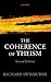 The Coherence of Theism: Second Edition (Clarendon Library of Logic and Philosophy)