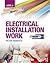 Electrical Installation Work: Level 3: EAL Edition