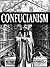 The Doctrine of the Mean & The Hsiao Ching;or, the Book of Filial Duty