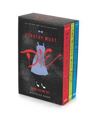 Dorothy Must Die 3-Book Box Set: Dorthy Must Die / The Wicked Will Rise / Yellow Brick War (Paperback)