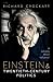 Einstein and Twentieth-Century Politics by Richard Crockatt