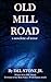 Old Mill Road: A science fi...