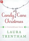 Candy Cane Christmas by Laura Trentham