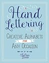 Hand Lettering: Creative Alphabets for Any Occasion