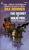 The Secret of Holm Peel and Other Strange Stories