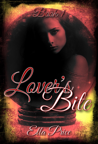 Lover's Bite: Book 1 (ebook)