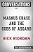 Magnus Chase and the Gods of Asgard: A Novel By Rick Riordan | Conversation Starters