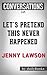 Let's Pretend This Never Happened: A Novel By Jenny Lawson | Conversation Starters