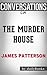 Summary of The Murder House by James Patterson | Conversation Starters