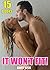 EROTICA - IT WON'T FIT! (15 Story Bundle Taboo MMF XXX, Hot Brat Erotica Collection, Off Limits Extreme Action)