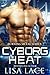 Cyborg Heat (Burning Metal,...