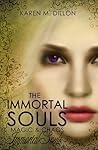 Immortal Souls (The Immortal Souls: Magic & Chaos, #1)
