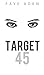 Target 45