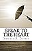 Speak to the Heart