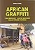 African graffiti. «Taxi brousse» e altri racconti dalle strade d'Africa